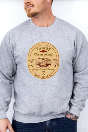 Family Camping Organized Chaos Sweatshirt