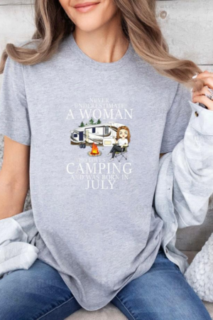 Woman Loves Camping Born In July T-Shirt