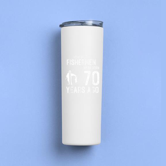 Fishing The Best Fishermen Were 70 Years Old Tumbler