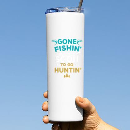 Go Fishing Be Back Soon To Go Hunting Tumbler - Image 3
