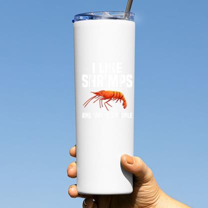 I Like Shrimps And Maybe 3 People Fishing Tumbler - Image 3