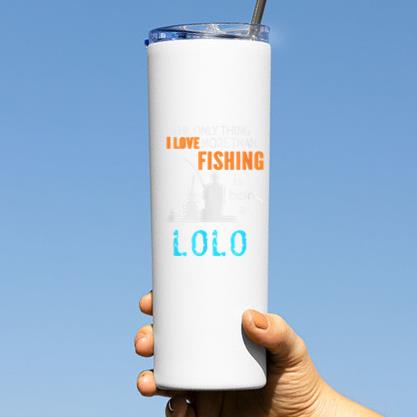 I More Than Love Fishing Lolo Filipino Grandpa Tumbler - Image 3