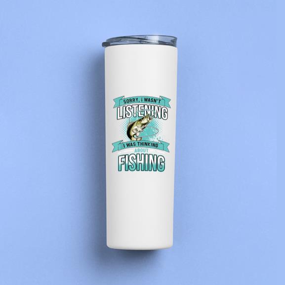 I Thinking About Fishing Tumbler