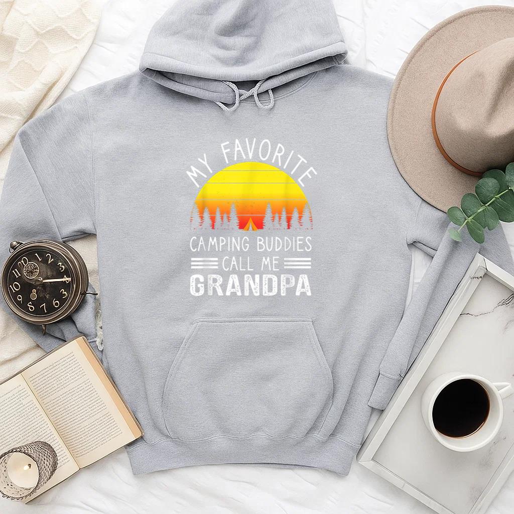 My Favorite Camping Buddies Call Me Grandpa Hoodie