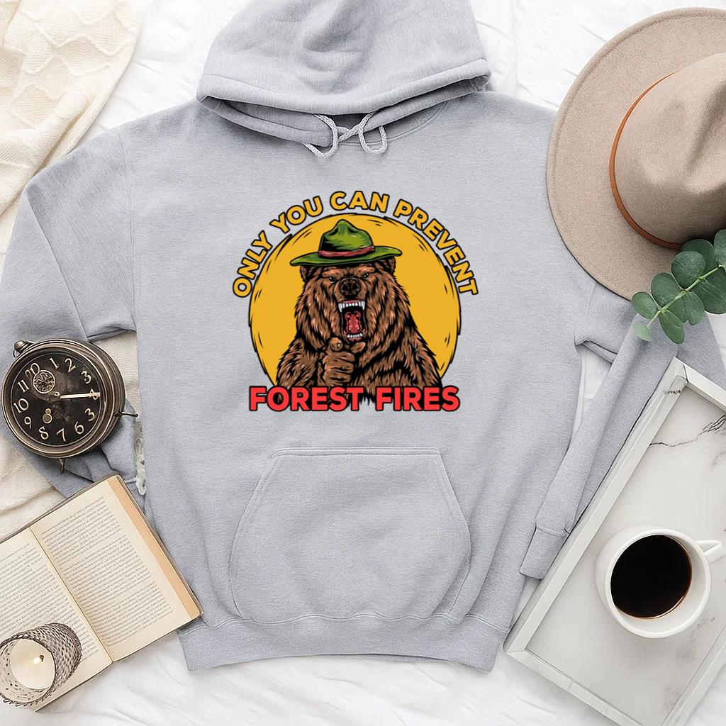 Only You Can Prevent Forest Fires Camping Bear Hoodie