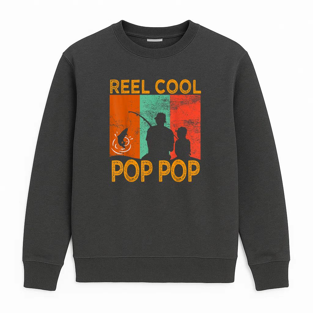Reel Cool Pop Pop Fishing Daddy Sweatshirt