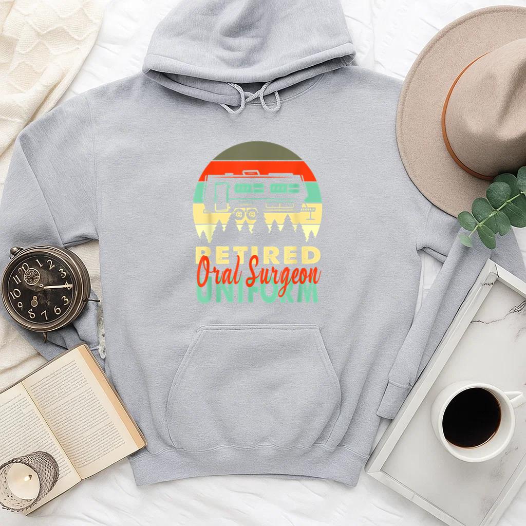 Retired Oral Surgeon Uniform Rv Camping Hoodie